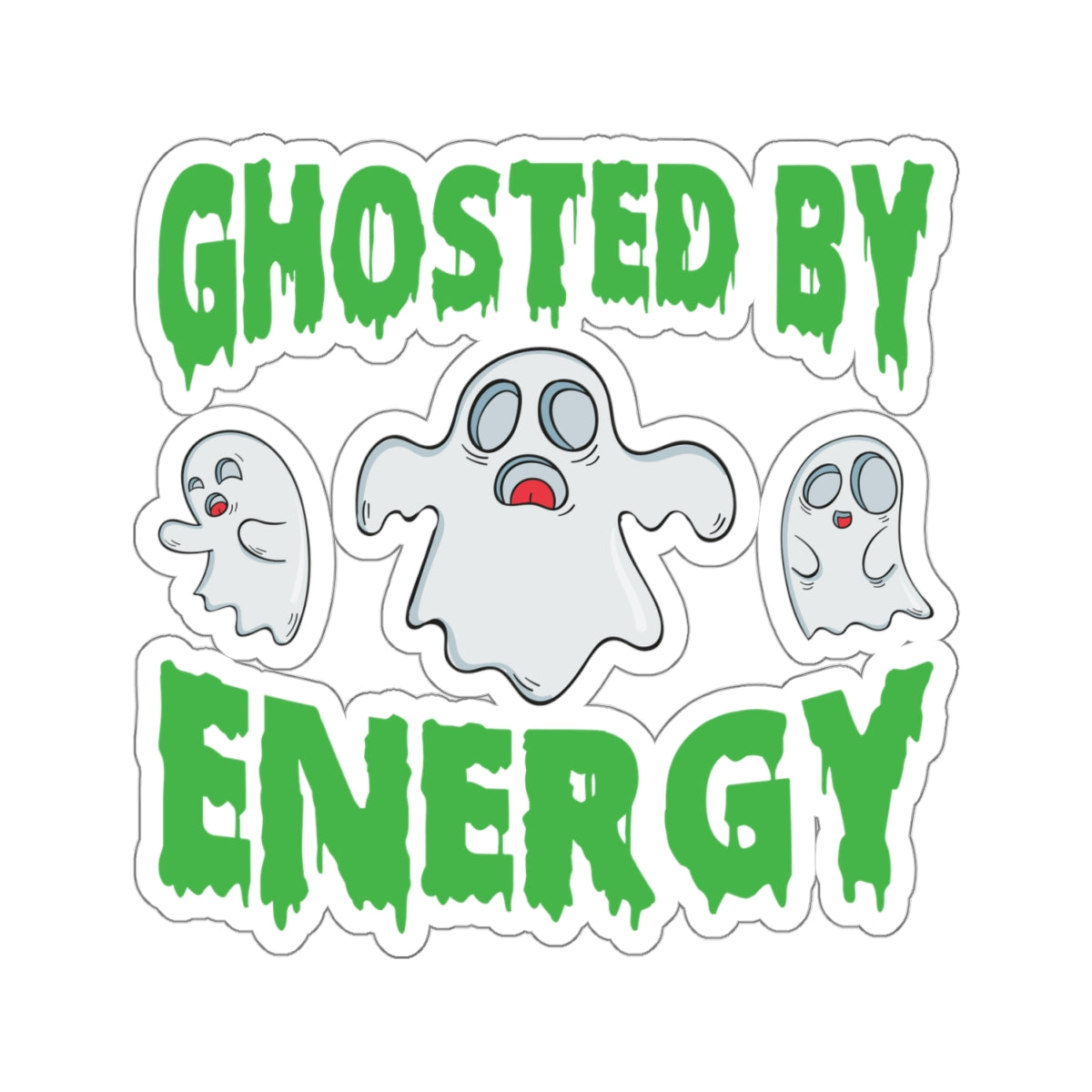 Ghosted by Energy with Spooky Ghosts, Sticker (In Color)