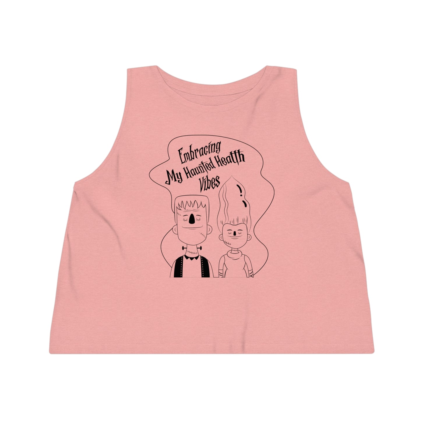 Embracing My Haunted Health Vibes, Women's Dancer Cropped Tank Top, Printed