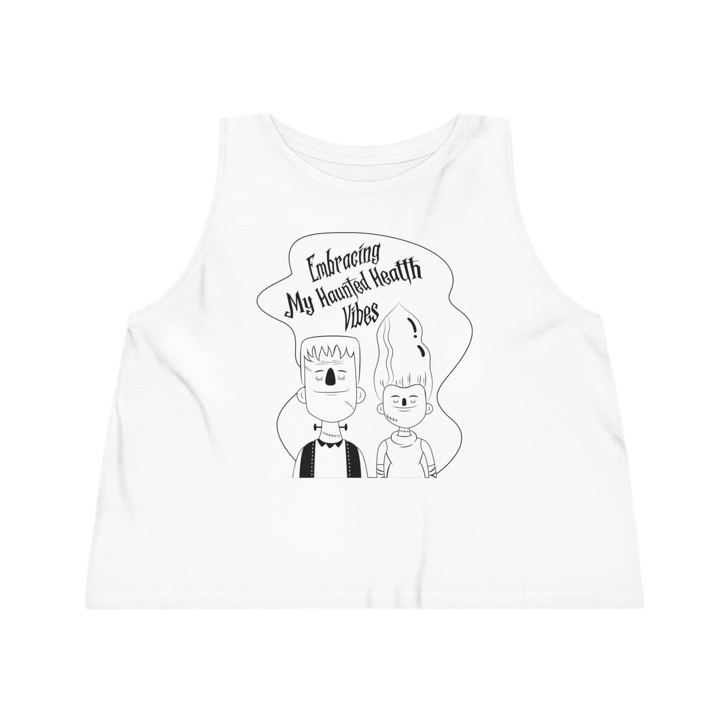 Embracing My Haunted Health Vibes, Women's Dancer Cropped Tank Top, Printed