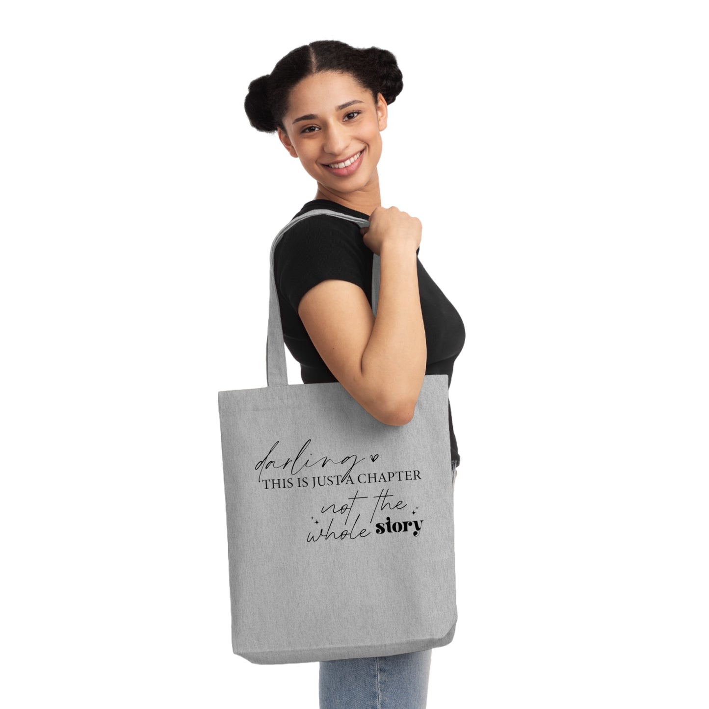 Darling This is Just a Chapter, Organic Tote, Printed