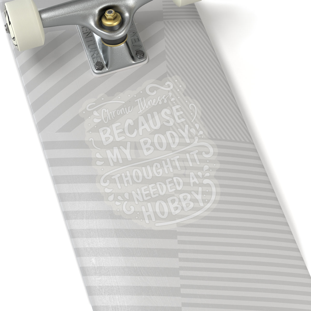My Body Thought it Needed a Hobby, Sticker (White)