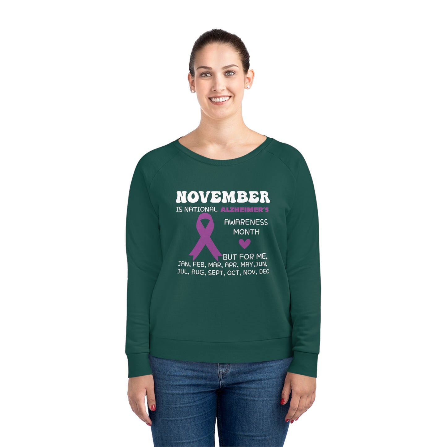 Awareness Month - Alzheimer's, Women's Dazzler Relaxed Organic Fit Sweatshirt, Printed