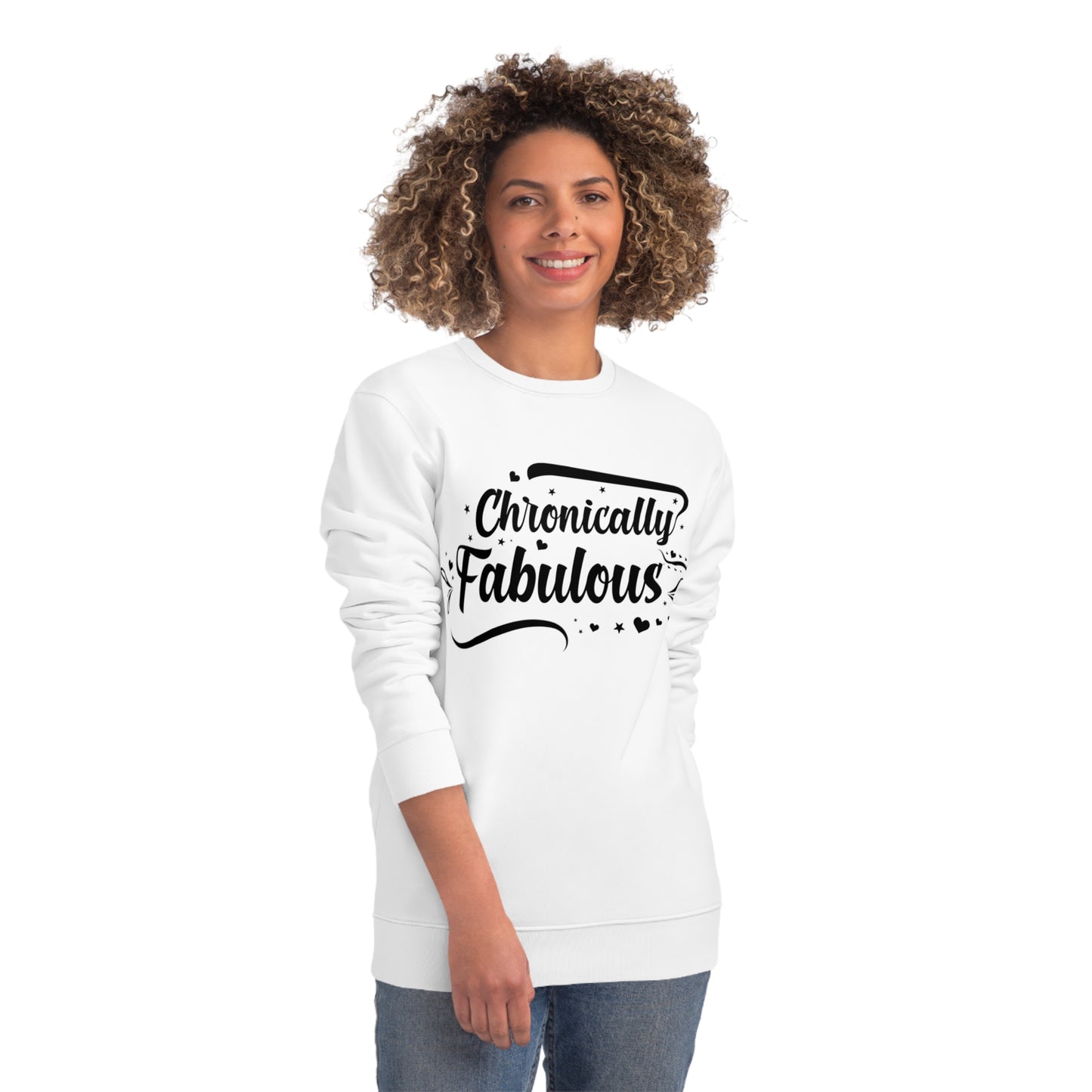 Chronically Fabulous, Unisex Organic Sweatshirt, Printed