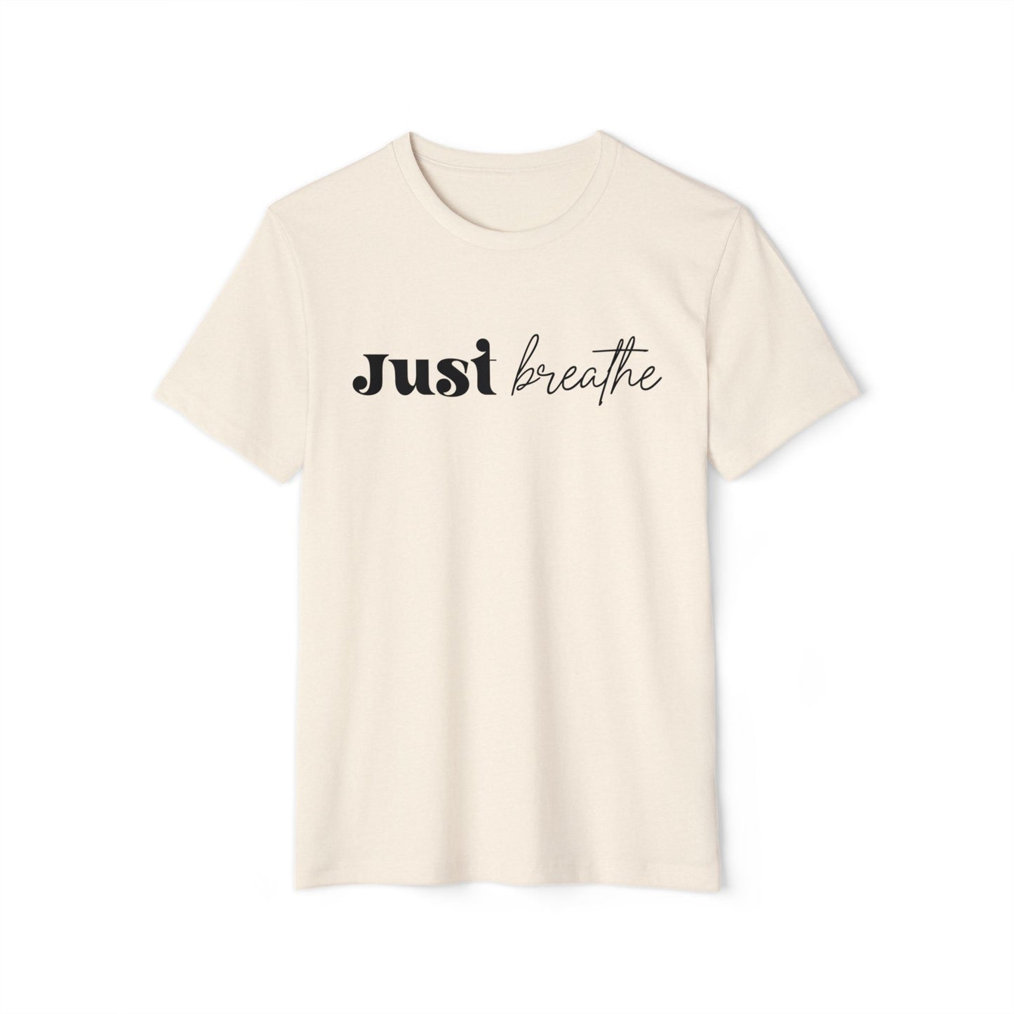 Just Breathe, Unisex Organic Cotton T-shirt, Printed