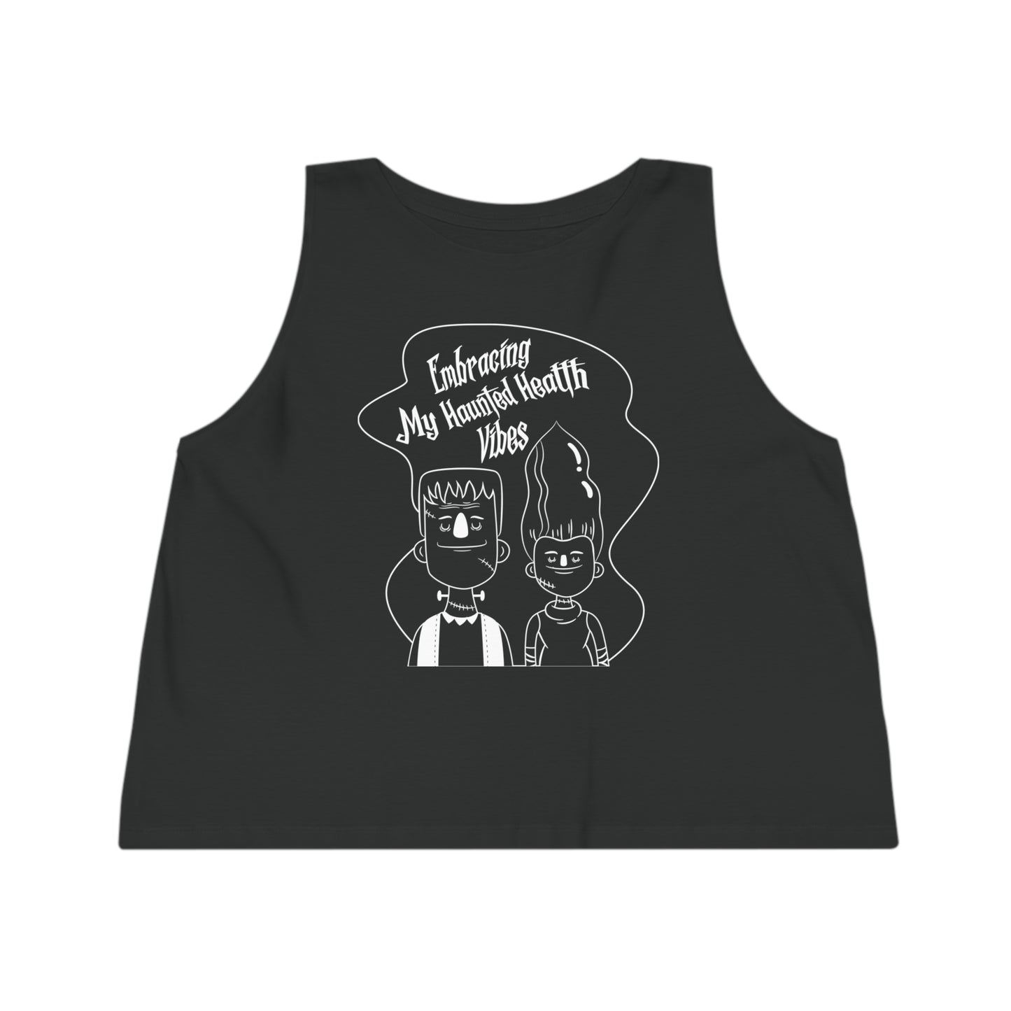 Embracing My Haunted Health Vibes, Women's Dancer Cropped Tank Top, Printed