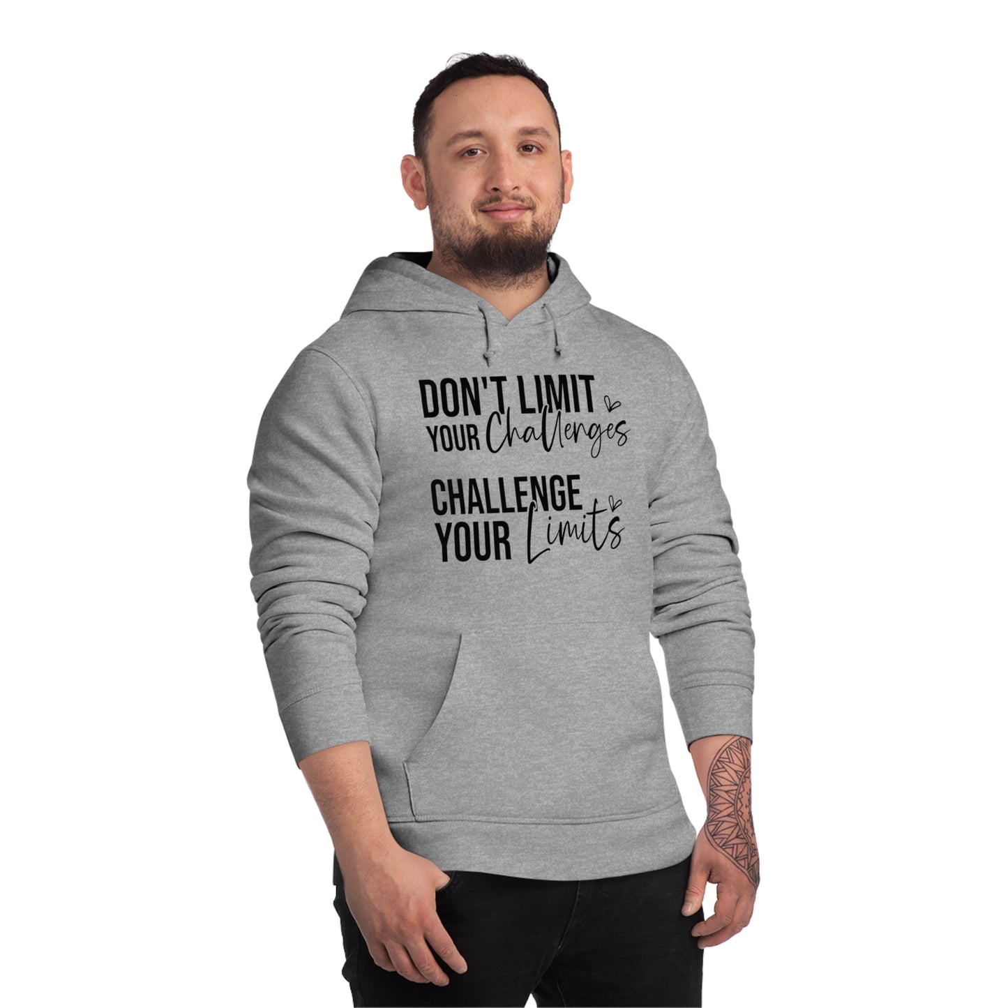 Don't Limit Your Challenges, Unisex Organic Drummer Hoodie, Printed