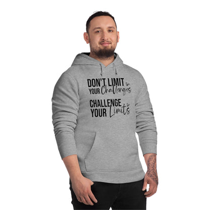 Don't Limit Your Challenges, Unisex Organic Drummer Hoodie, Printed