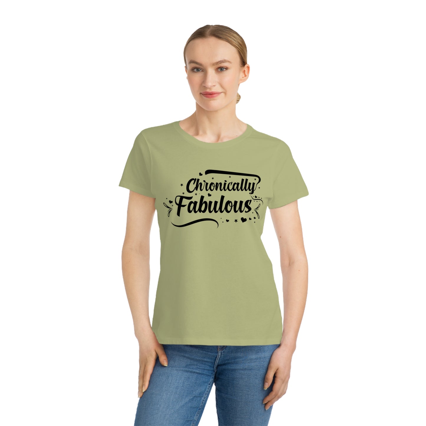 Chronically Fabulous, Organic Women's Classic T-Shirt, Printed