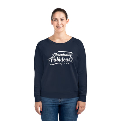 Chronically Fabulous, Women's Dazzler Relaxed Organic Fit Sweatshirt, Printed