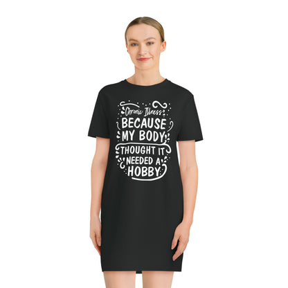 My Body Thought it Needed a Hobby, Women's Spinner T-Shirt Dress, Printed