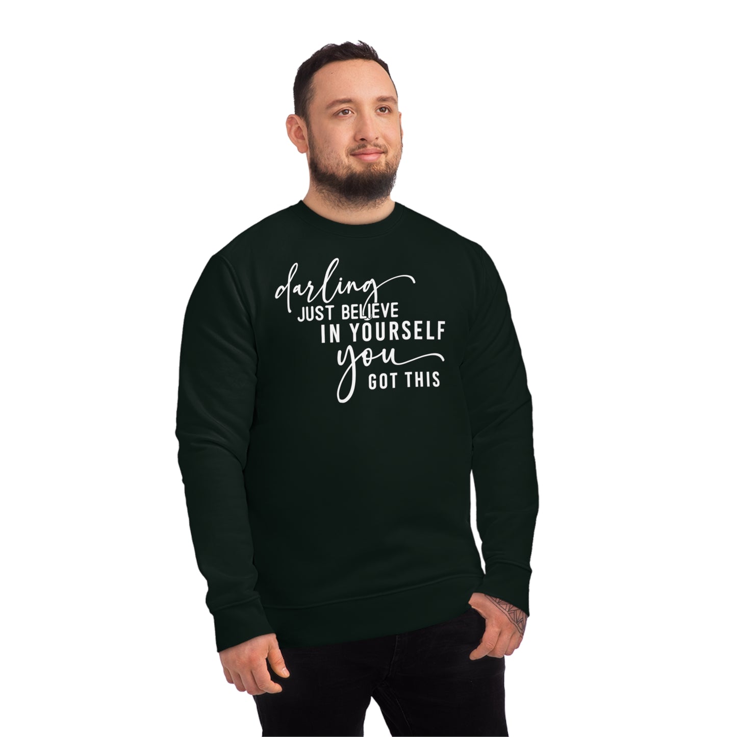 Believe in Yourself, Unisex Organic Sweatshirt, Printed