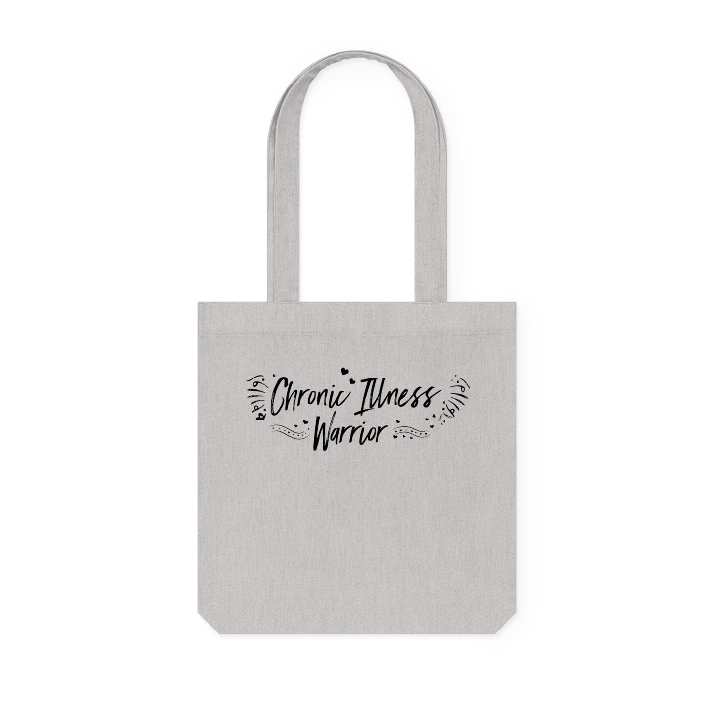 Chronic Illness Warrior, Organic Tote, Printed