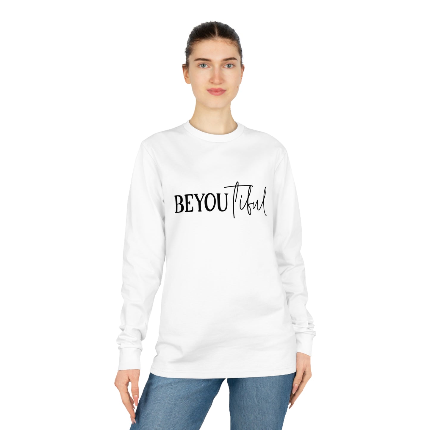 BeYOUtiful, Unisex Organic Long Sleeve Tee, Printed