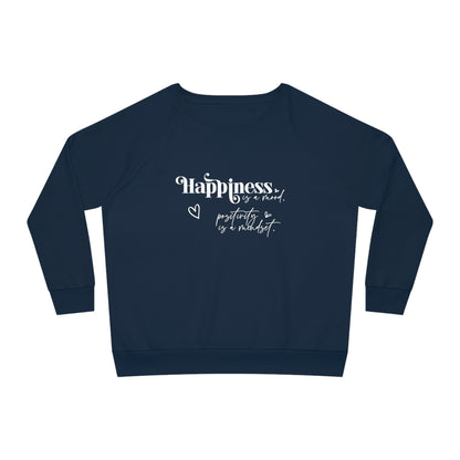 Happiness is a Mood, Women's Dazzler Relaxed Organic Fit Sweatshirt, Printed