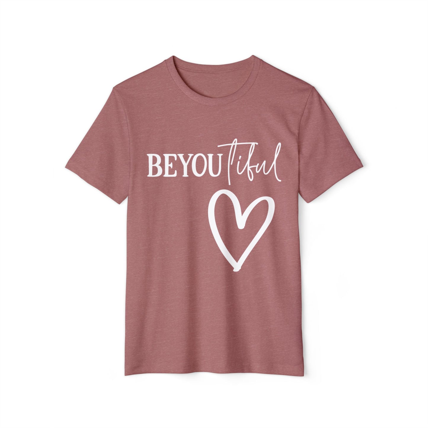 BeYOUtiful, Unisex Organic Cotton T-shirt, Printed