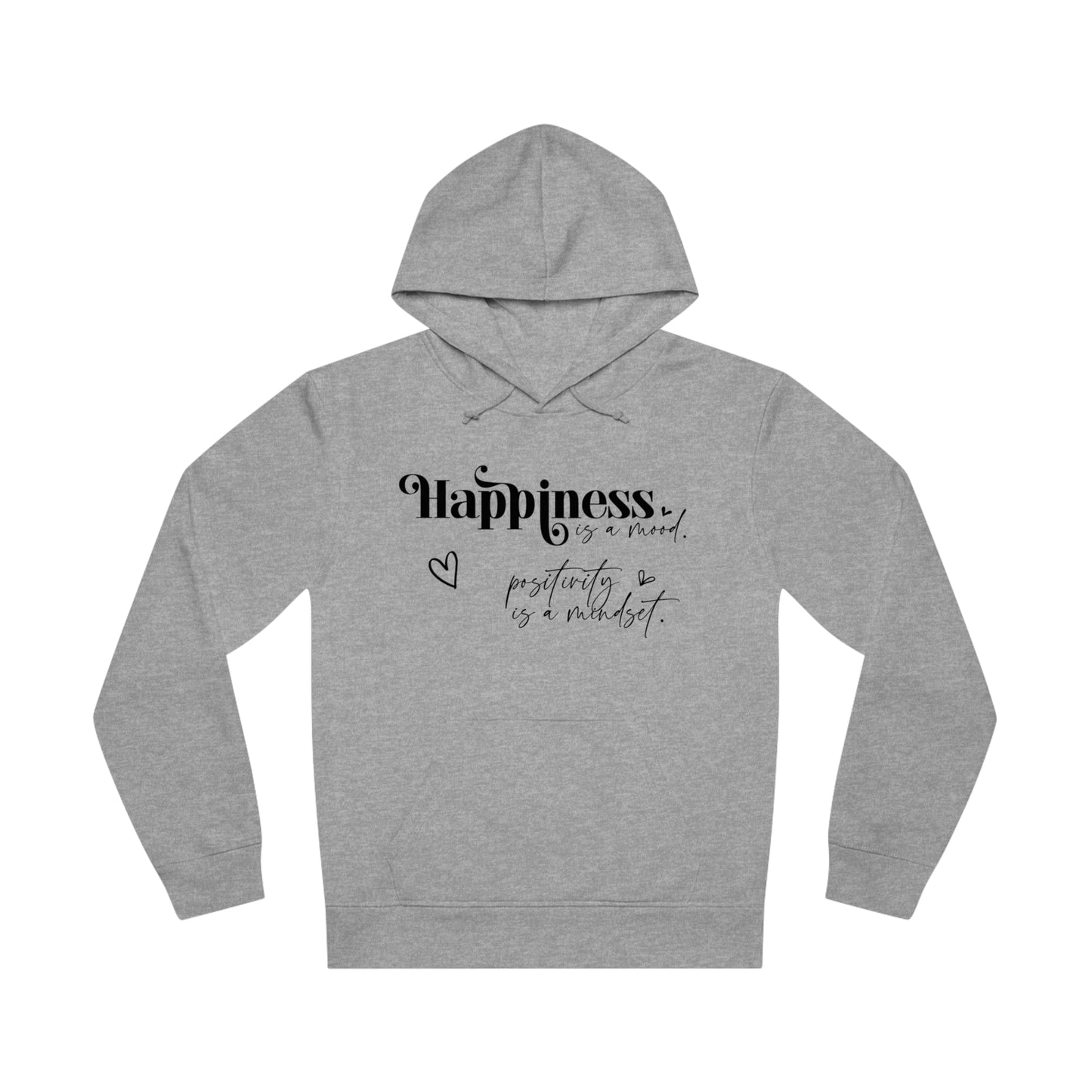 Happiness is a Mood, Unisex Organic Drummer Hoodie, Printed