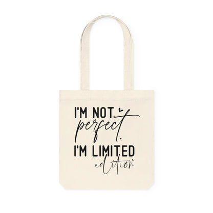 I'm Not Perfect, Organic Tote, Printed