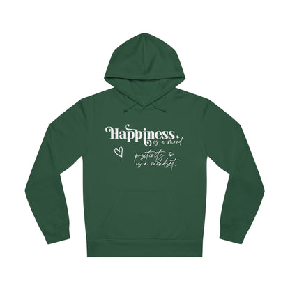 Happiness is a Mood, Unisex Organic Drummer Hoodie, Printed