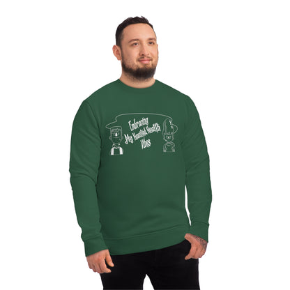 Embracing My Haunted Health Vibes, Unisex Organic Sweatshirt, Printed