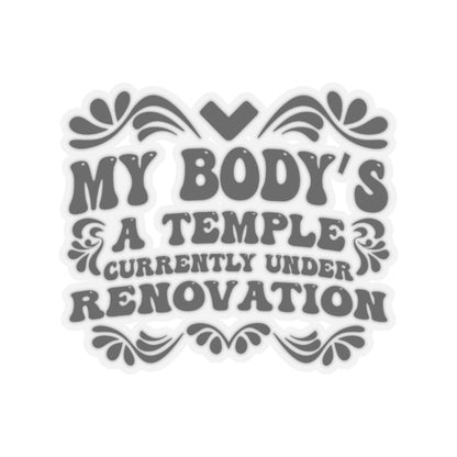 My Body's A Temple..., Sticker (Black)