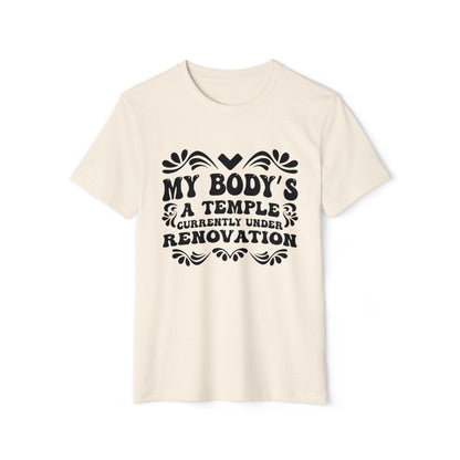 My Body's A Temple..., Unisex Organic Cotton T-shirt, Printed