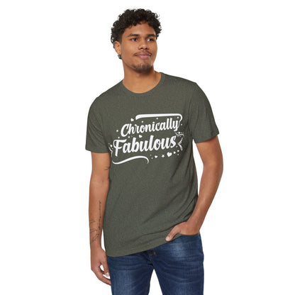 Chronically Fabulous, Unisex Organic Cotton T-shirt, Printed