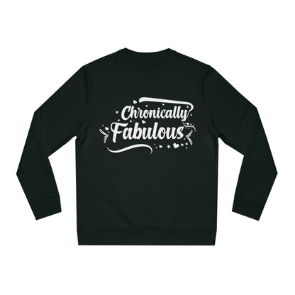 Chronically Fabulous, Unisex Organic Sweatshirt, Printed