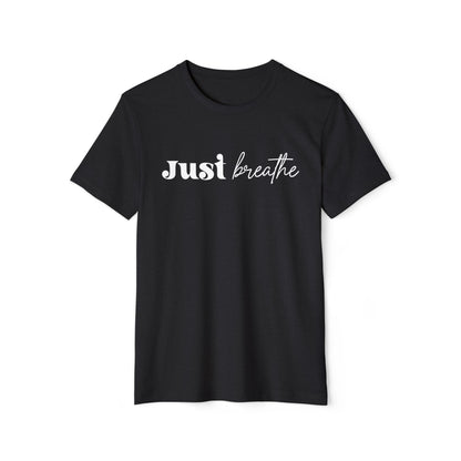 Just Breathe, Unisex Organic Cotton T-shirt, Printed