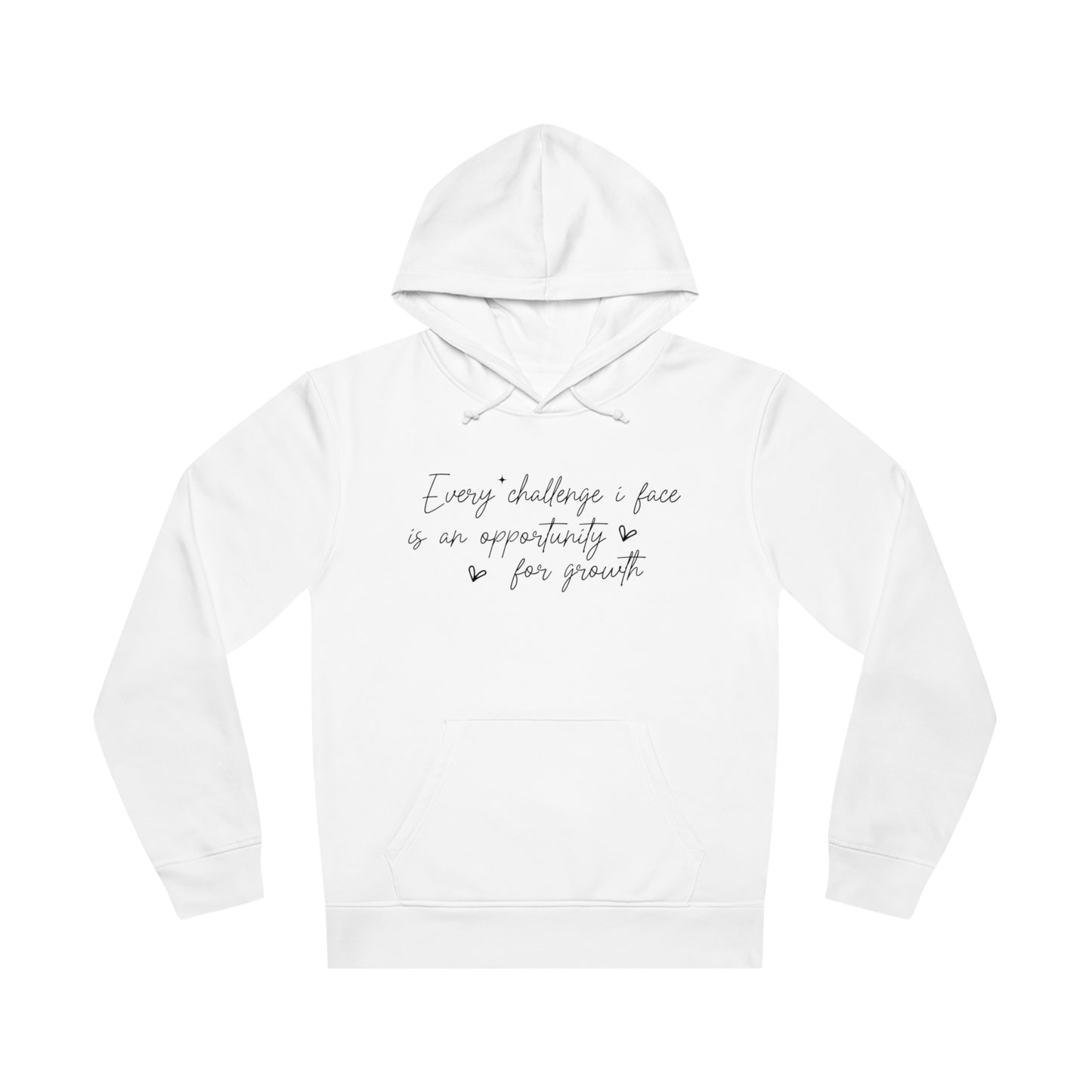 Every Challenge I Face, Unisex Organic Drummer Hoodie, Printed