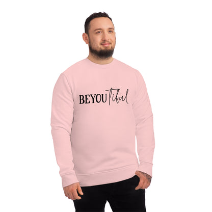 BeYOUtiful, Unisex Organic Sweatshirt, Printed