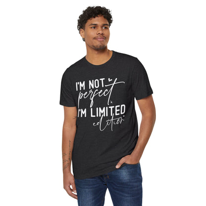 I'm Not Perfect, Unisex Organic Cotton T-shirt, Printed