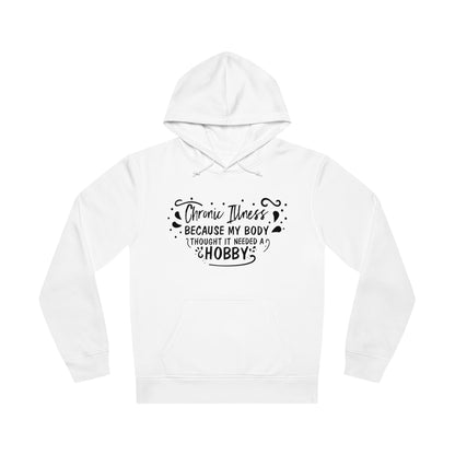 My Body Thought it Needed a Hobby, Unisex Organic Drummer Hoodie, Printed