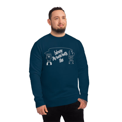 Embracing My Haunted Health Vibes, Unisex Organic Sweatshirt, Printed