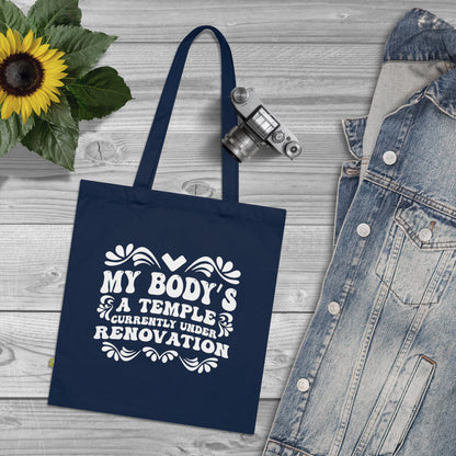 My Body's A Temple..., Organic Tote (Colorful), Printed