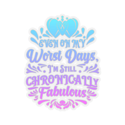 Even on My Worst Days, Sticker (In Color)