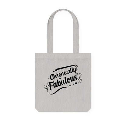 Chronically Fabulous, Organic Tote, Printed