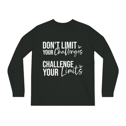 Don't Limit Your Challenges, Unisex Organic Long Sleeve Tee, Printed