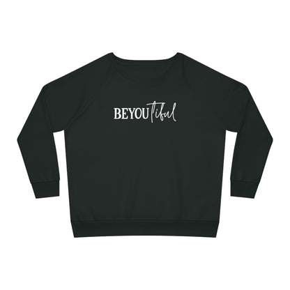 BeYOUtiful, Women's Dazzler Relaxed Organic Fit Sweatshirt, (Light) Printed