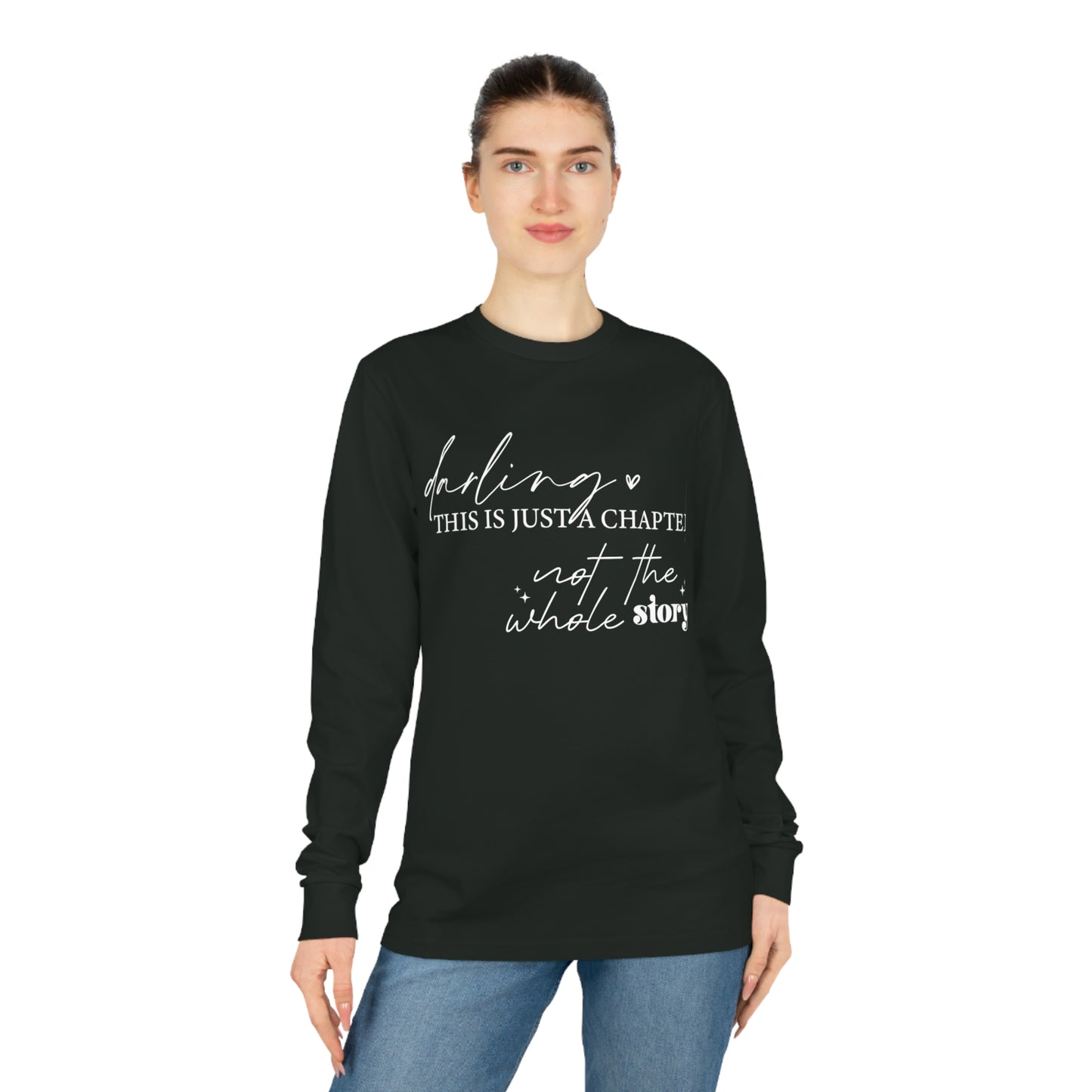 Darling This is Just a Chapter, Unisex Organic Long Sleeve Tee, Printed