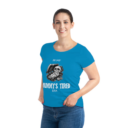 In My Mummy’s Tired Era, Women's Jazzer T-shirt (Dark), Printed