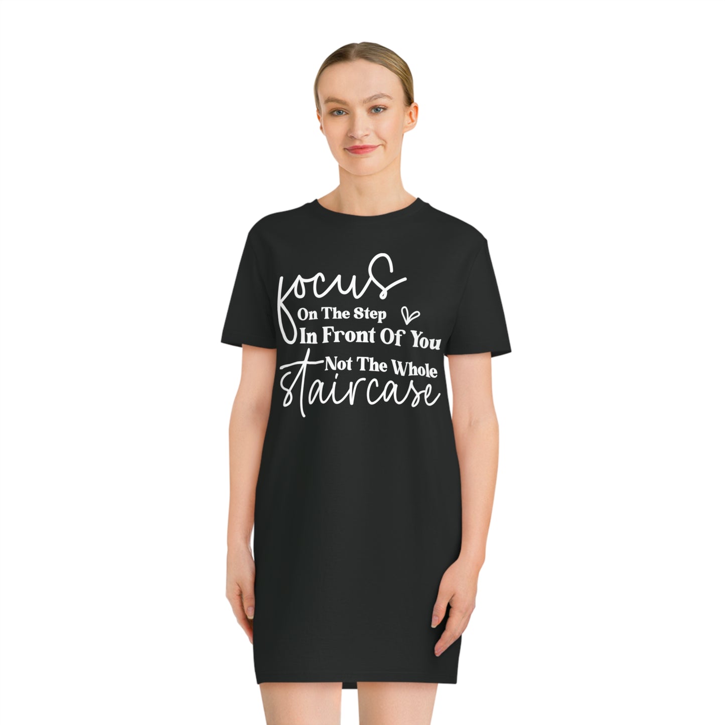 Focus On The Step In Front Of You, Women's Spinner T-Shirt Dress, Printed