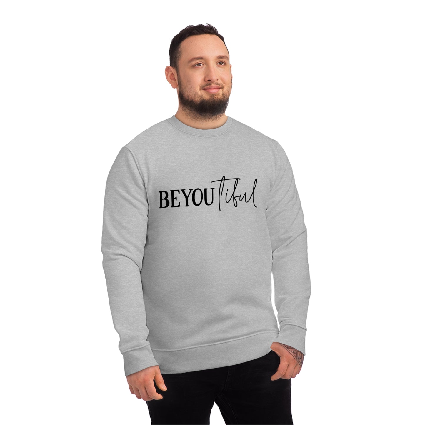 BeYOUtiful, Unisex Organic Sweatshirt, Printed