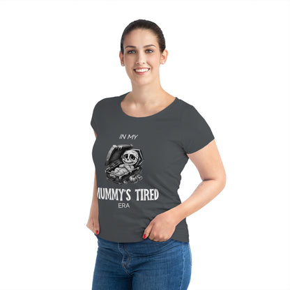 In My Mummy’s Tired Era, Women's Jazzer T-shirt (Dark), Printed