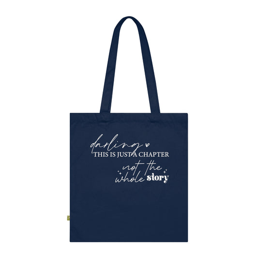 Darling This is Just a Chapter, Organic Tote (Colorful), Printed