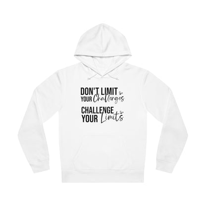 Don't Limit Your Challenges, Unisex Organic Drummer Hoodie, Printed