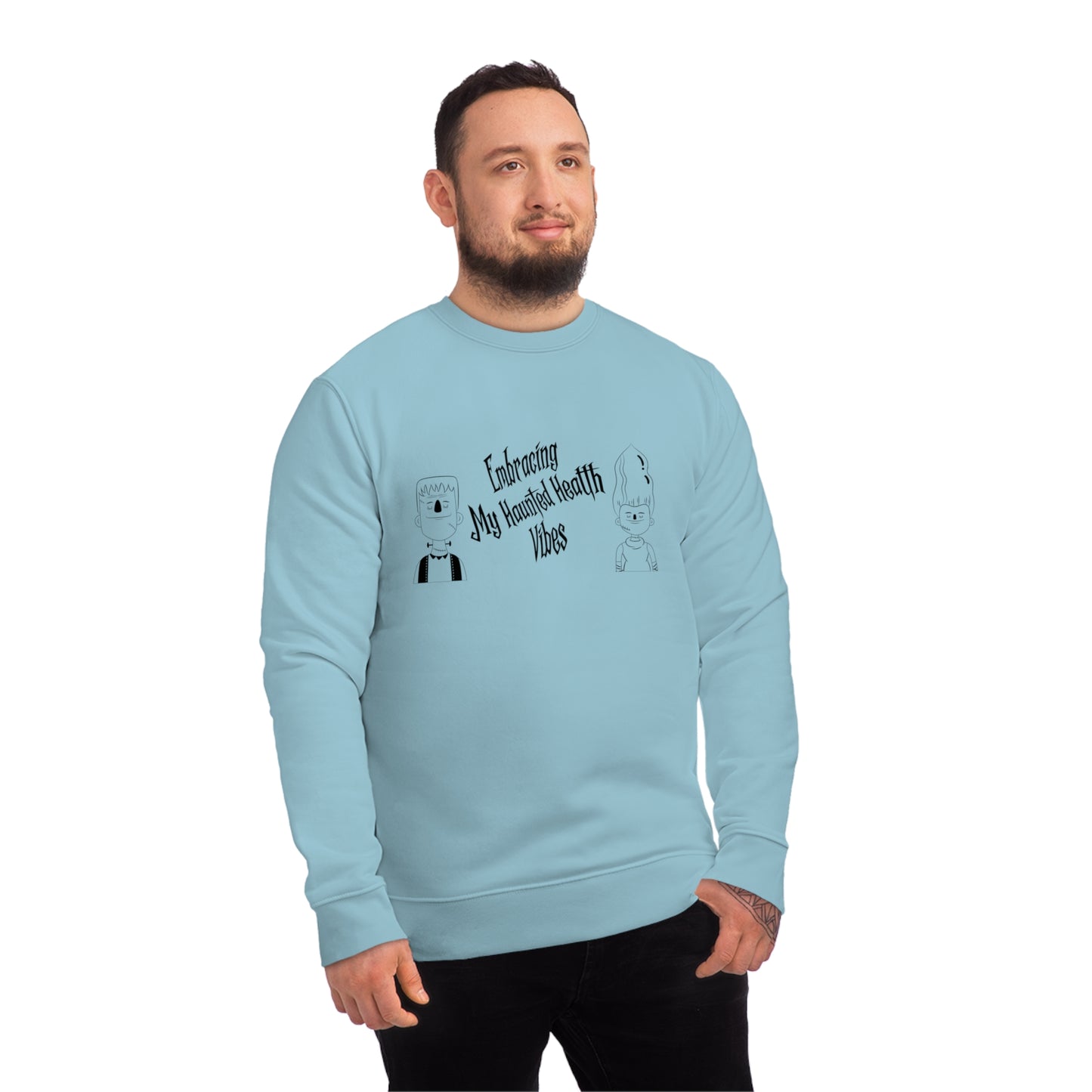 Embracing My Haunted Health Vibes, Unisex Organic Sweatshirt, Printed