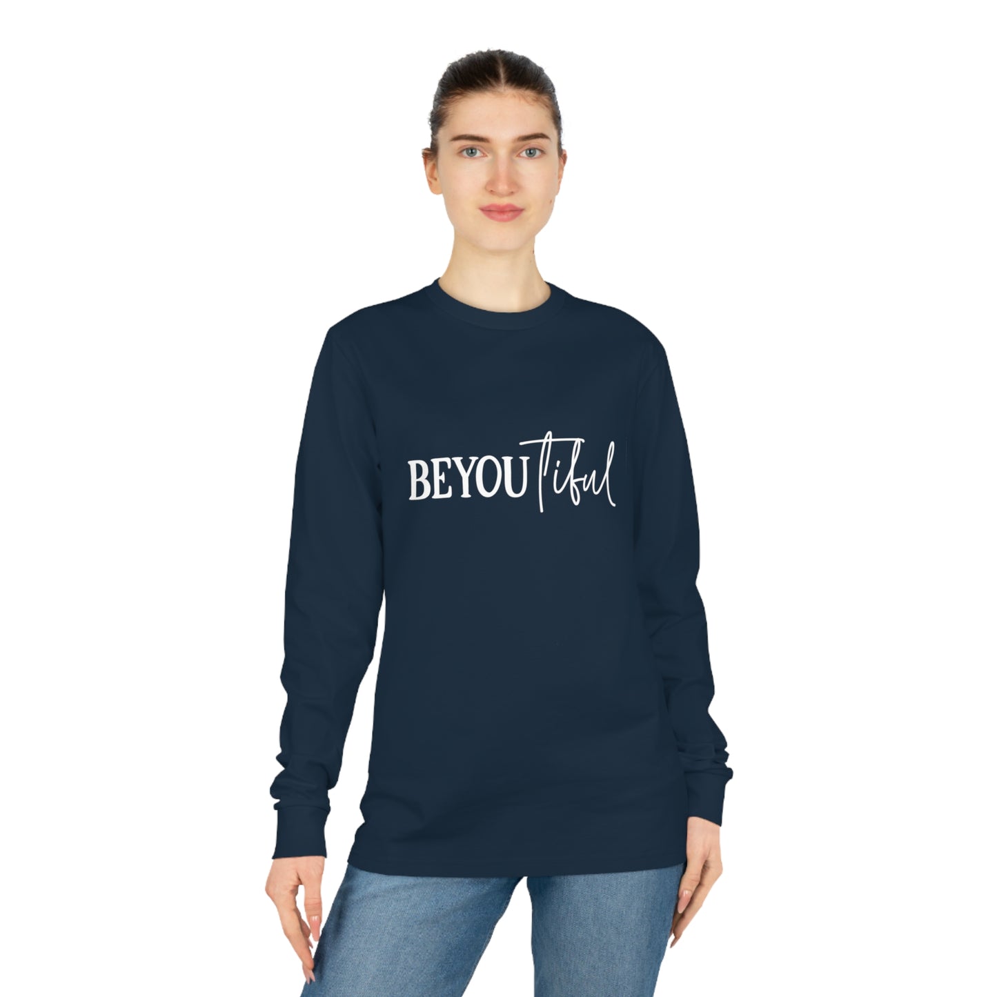 BeYOUtiful, Unisex Organic Long Sleeve Tee, Printed