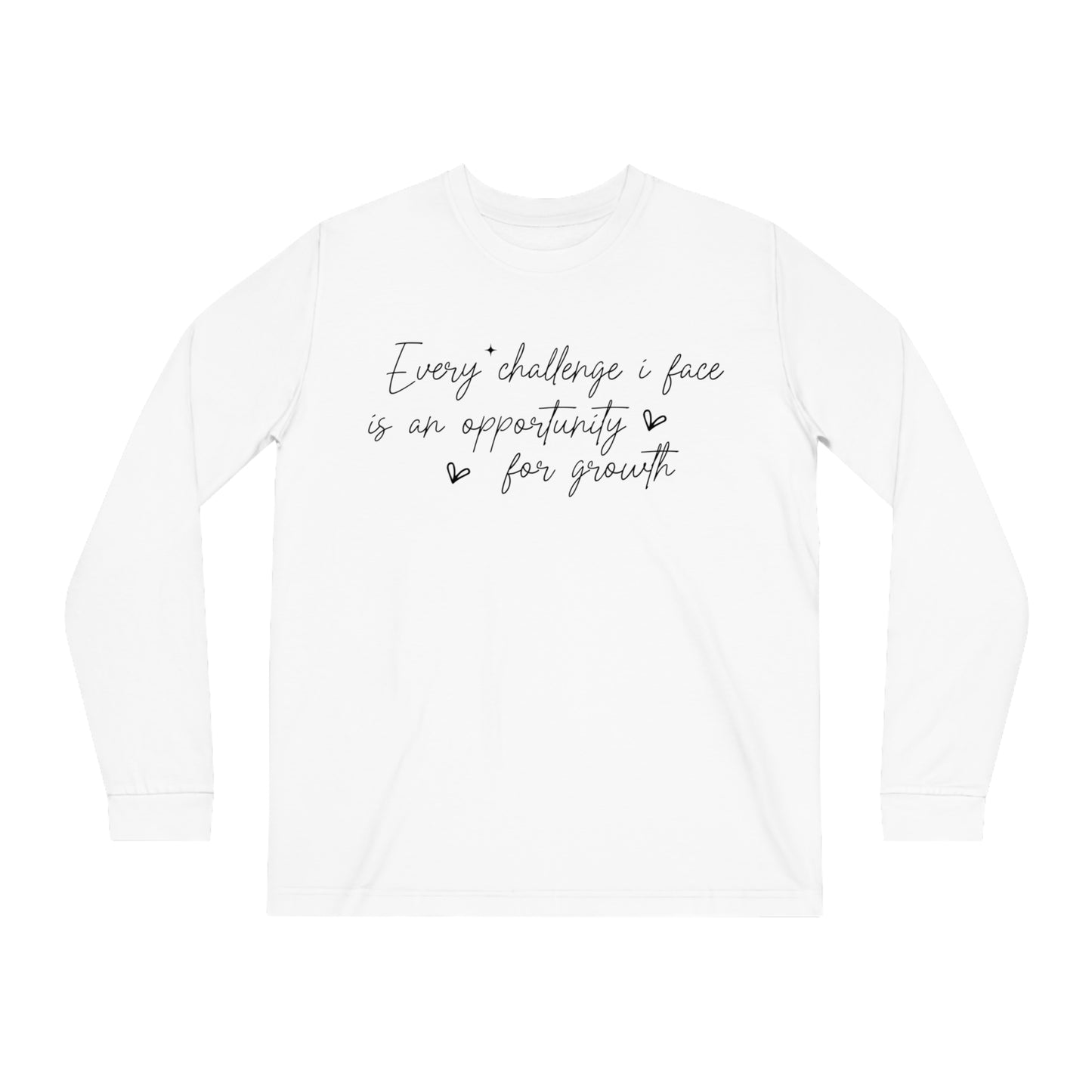 Every Challenge I Face, Unisex Organic Long Sleeve Tee, Printed