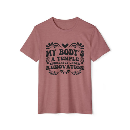 My Body's A Temple..., Unisex Organic Cotton T-shirt, Printed