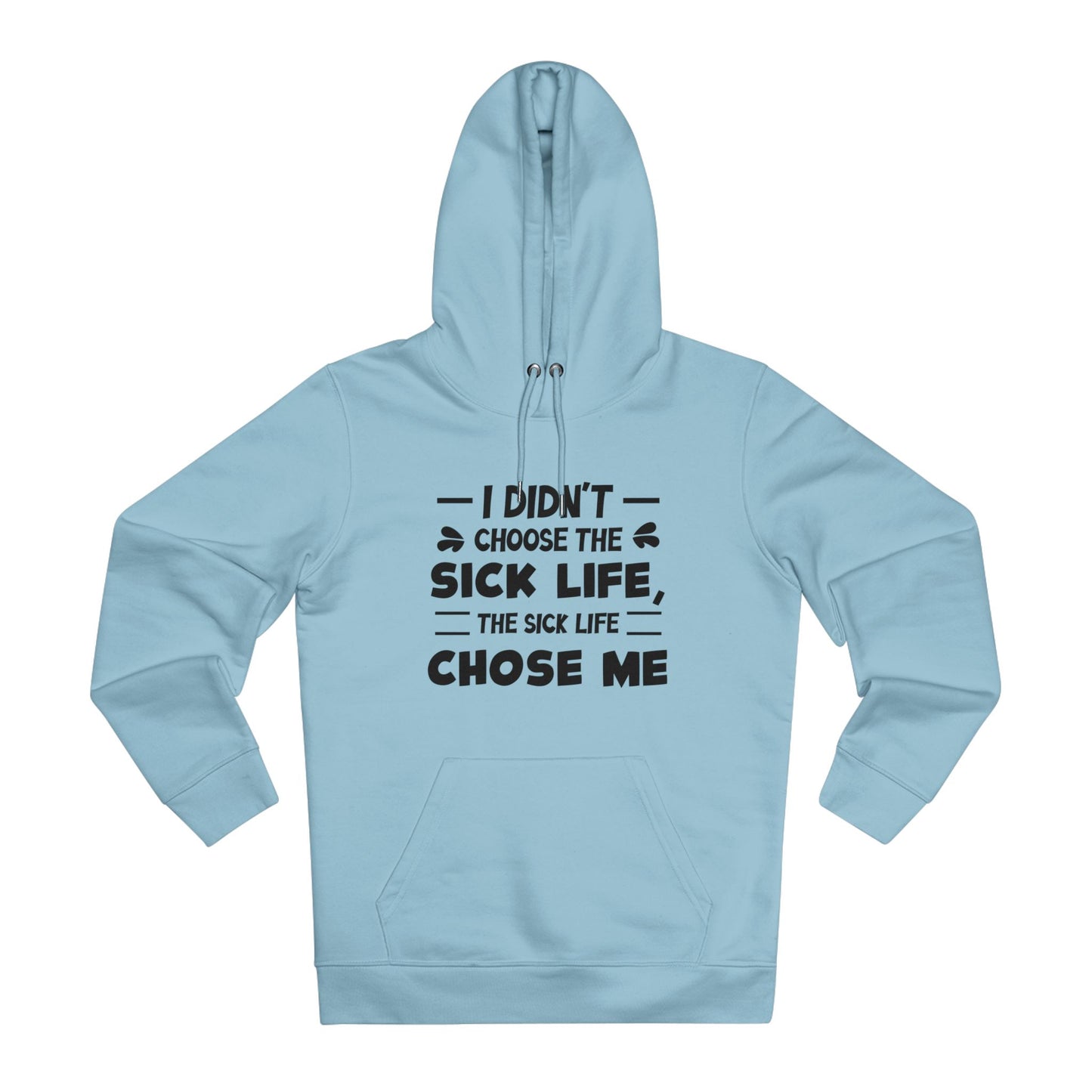 I Didn't Choose the Sick Life in Pastel Aesthetic | Unisex Heavy Blend Organic Hoodie Sweatshirt